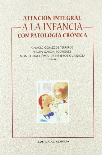 ATENCION INTEGRAL INFANCIA CON PATOLOGIA CRONICA (Torre Vigia)