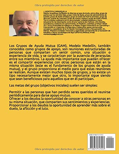 CAMINANDO JUNTOS: MANUAL PARA GRUPOS DE AYUDA MUTUA EN DUELO MODELO MEDELLÍN Estructura, dinámica y sustentabilidad