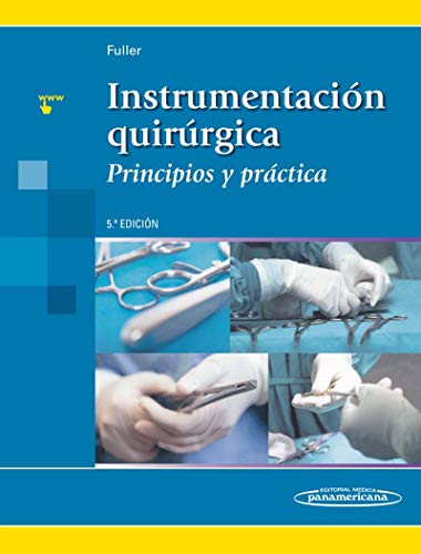 Instrumentacion quirurgica (Principios y Práctica)