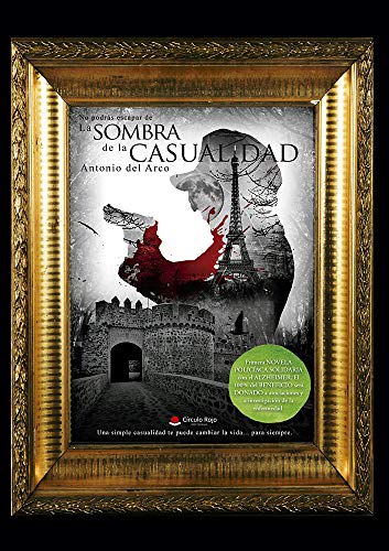 La Sombra de la Casualidad: Primera Novela Policíaca SOLIDARIA con el Alzheimer