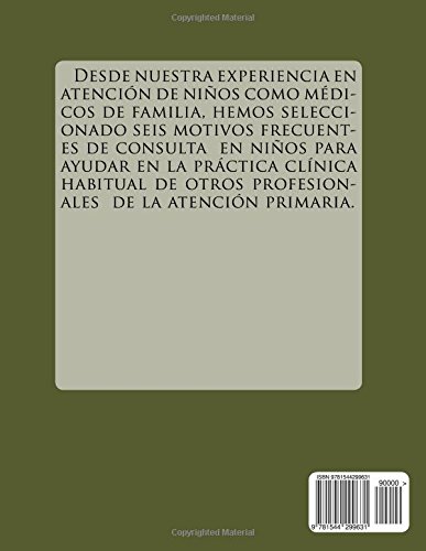 Patología pediátrica urgente más frecuente en Atención Primaria: 6 motivos de consulta - 9781544299631