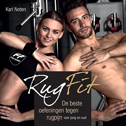 RugFit: de beste oefeningen tegen rugpijn voor jong en oud
