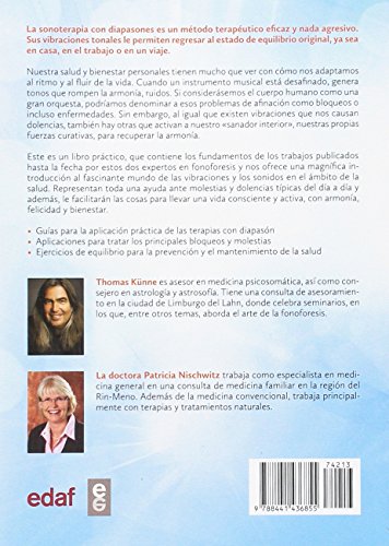 Terapia con el diapasón: Ejercicios para prevenir bloqueos, tratar enfermedades y recuperar la armonía (Nueva era)