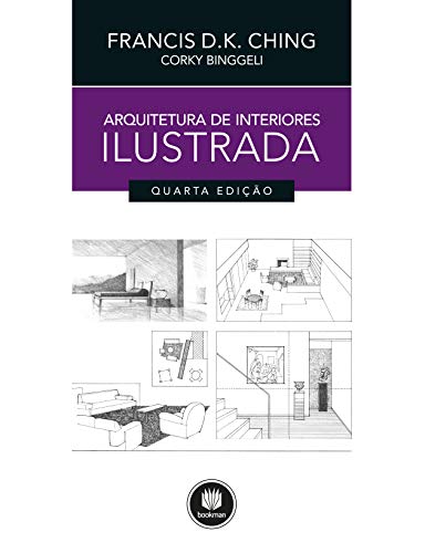 Arquitetura de Interiores Ilustrada (Portuguese Edition)