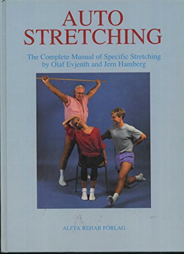 Auto Stretching: Complete Manual of Specific Training