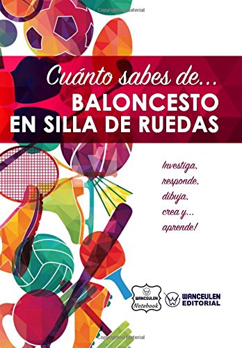 Cuánto sabes de... Baloncesto en Silla de Ruedas