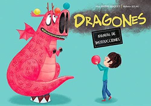 Dragones. Manual de instrucciones (PICARONA)
