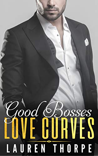 Good Bosses Love Curves: Kelly: An erotic BBW spanking story (English Edition)