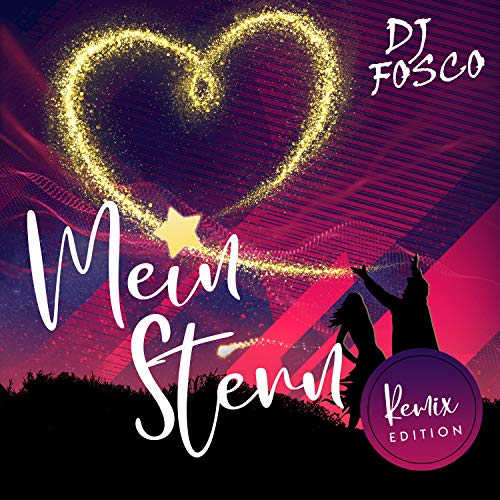 Mein Stern (Jay Mattinson Extended Remix)