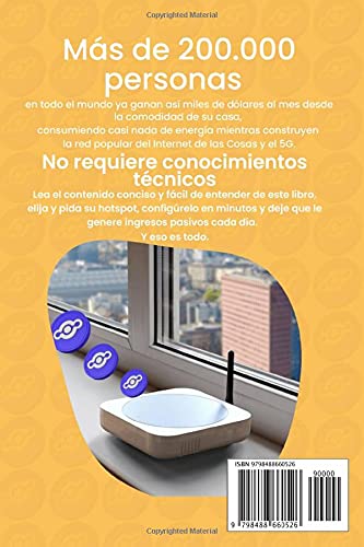 Red Helium: La mejor opción de cripto minería: Gana hasta 10.000 dólares al mes de forma pasiva en cualquier parte del mundo mientras construyes la Red Popular de IoT y 5G