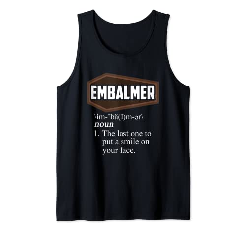 Cotización de definición de palabra en embalsamador para morticianos Camiseta sin Mangas