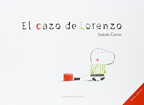 El cazo de Lorenzo (Albumes Ilustrados)