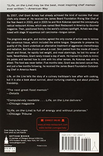 Life, on the Line: A Chef's Story of Chasing Greatness, Facing Death, and Redefining the Way We Eat
