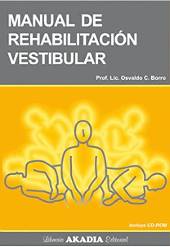Manual de rehabilitación vestibular (Incluye cd)
