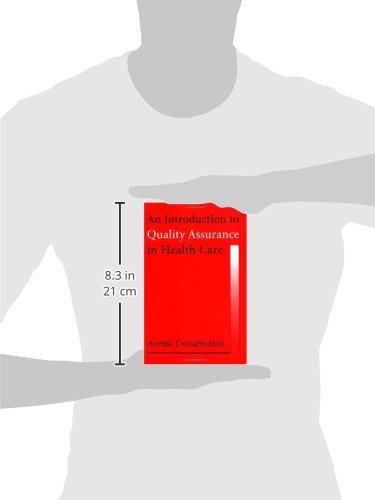 An Introduction to Quality Assurance in Health Care