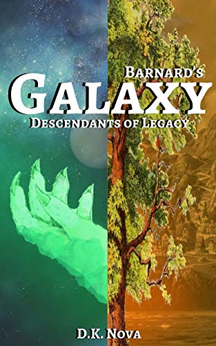 Barnard's Galaxy: Descendants of Legacy (English Edition)