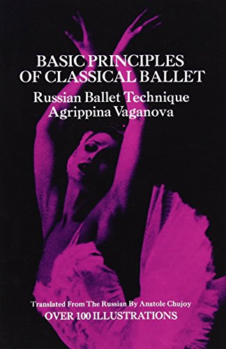 Basic Principles of Classical Ballet