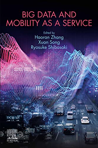 Big Data and Mobility as a Service (English Edition)