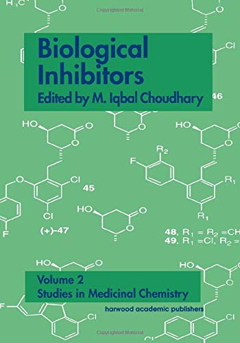 Biological Inhibitors: 02 (Studies in Medicinal Chemistry)
