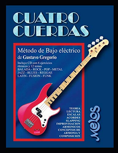 Cuatro cuerdas: Método de bajo eléctrico: 2 (Bajo - Metodo - Como Tocar)