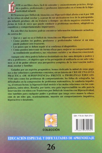 Déficit de Atención con Hiperactividad. Manual para padres y educadores: Manual para padres y educadores: 12 (Educación especial y dificultades de aprendizaje)