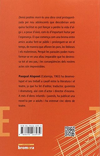 Demà Podries Morir: 61 (Bromera Teatre)