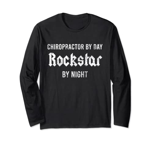 Divertido Quiropráctico Músico Rockstar Day Job Manga Larga