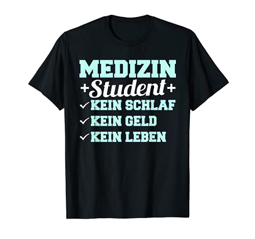Divertido utensilio de medicina para estudiantes, texto en alemán Camiseta