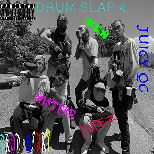 Drum Slap 4 (feat. Juicy QC, Jupez & VEN) [Explicit]