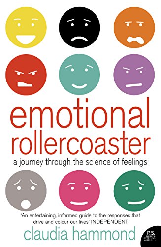 Emotional Rollercoaster: A Journey Through the Science of Feelings (English Edition)