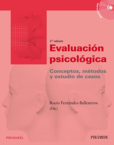 Evaluación psicológica: Conceptos, métodos y estudio de casos (Psicología)