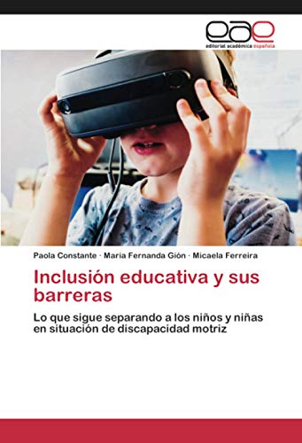 Inclusión educativa y sus barreras: Lo que sigue separando a los niños y niñas en situación de discapacidad motriz