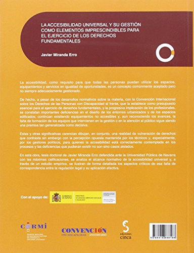 La accesibilidad universal y su gestión como elementos imprescindibles para el ejercicio de los derechos fundamentales: 16 (Coleccion Convención ONU)