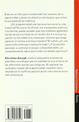 La agresividad: Comprenderla y evitarla (Psicología Hoy)