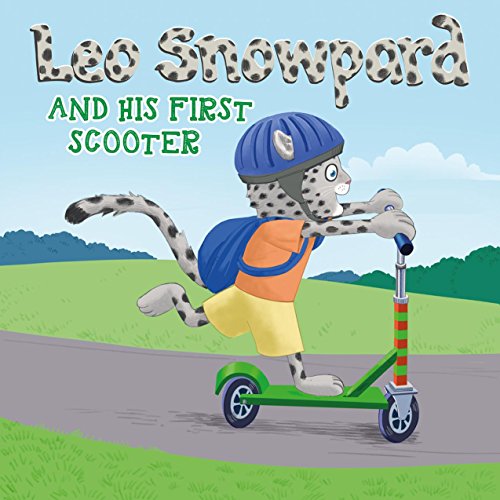 Leo Snowpard and his own scooter (Kindle, GBP): Leo Snowpard and his own scooter (Kindle, GBP) (English Edition)