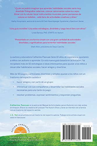 Manual de Habilidades Sociales para el Autismo: Actividades para ayudar a los niños a aprender habilidades sociales y hacer amigos: Actividades para ... aprender habilidades sociales y hacer amigos