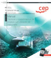 MANUAL TECNICA Y PROCEDIMIENTO LIMPIEZA UTILIZACION MAQUINA