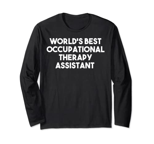 Mejor Asistente de Terapia Ocupacional del Mundo - Divertido Manga Larga