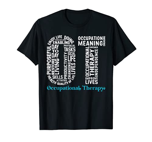 OT Terapia ocupacional Mes Divertidos Terapia ocupacional Camiseta