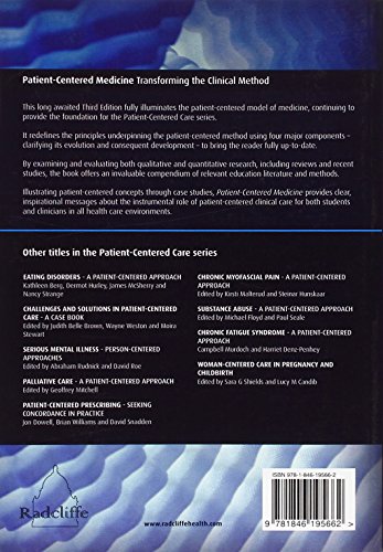 Patient-Centered Medicine: Transforming the Clinical Method (Patient-Centered Care Series.)