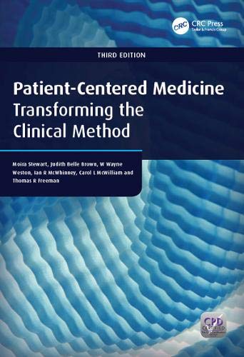 Patient-Centered Medicine: Transforming the Clinical Method (Patient-Centered Care Series.)