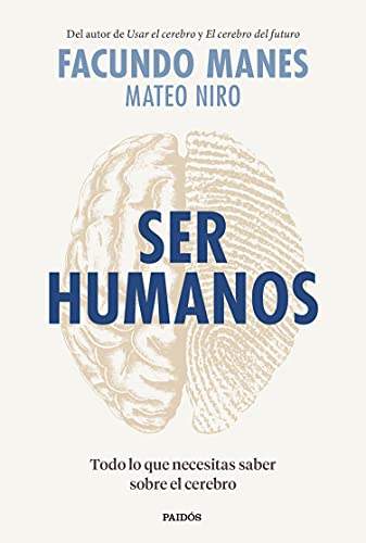 Ser humanos: Todo lo que necesitas saber sobre el cerebro (Contextos)