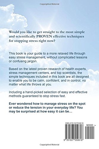 Stress Relief in 30 Seconds: 20 New Proven Tactics to Effortlessly Stop Stress Now! (Easy Stress Management)