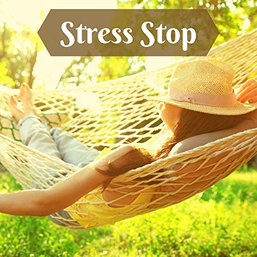 Stress stop