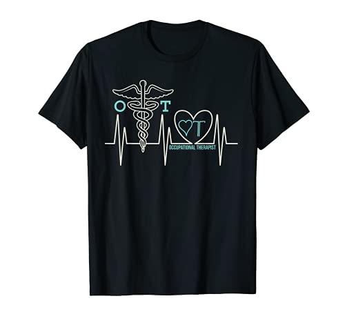 Terapeuta ocupacional Terapia ocupacional Latidos del corazón OT Camiseta