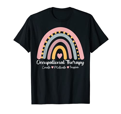 Terapia Ocupacional | Crear Motivate Inspirar Rainbow Cute Camiseta