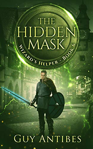 The Hidden Mask (Wizard's Helper Book 6) (English Edition)
