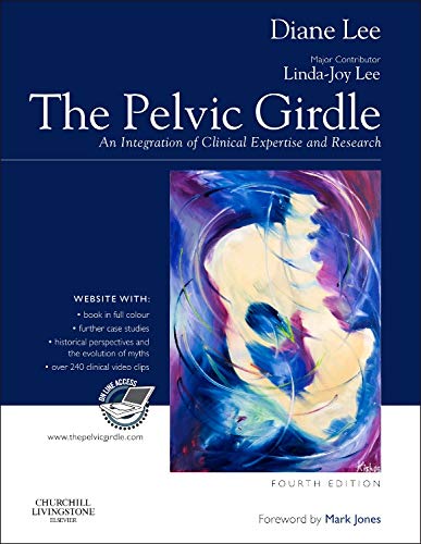 The Pelvic Girdle: An integration of clinical expertise and research, 4e