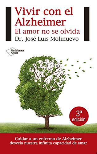 Vivir con el Alzheimer: El amor no se olvida (Actual)