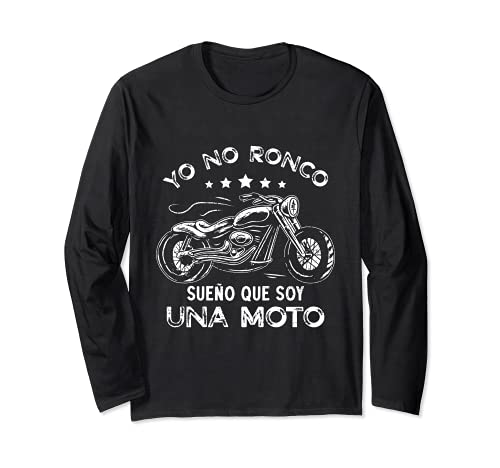 yo no ronco sueño que soy una moto, motocicleta Manga Larga